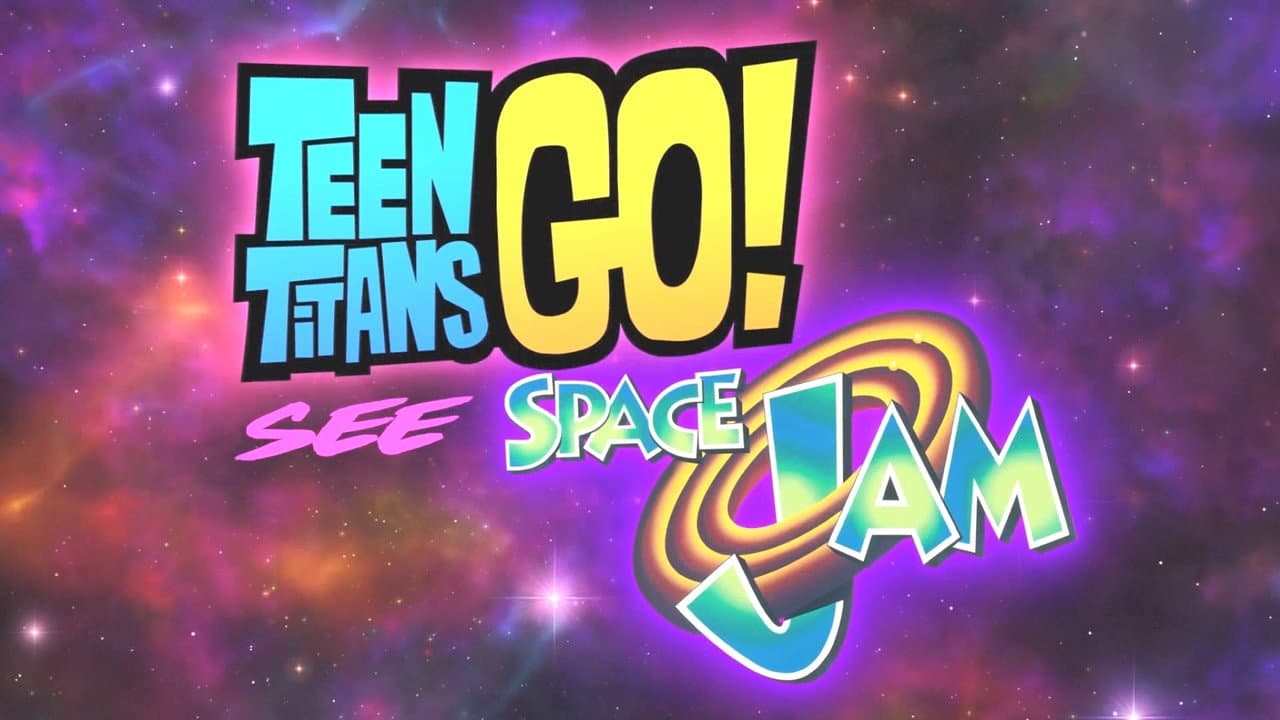 Teen Titans Go découvrent Space Jam