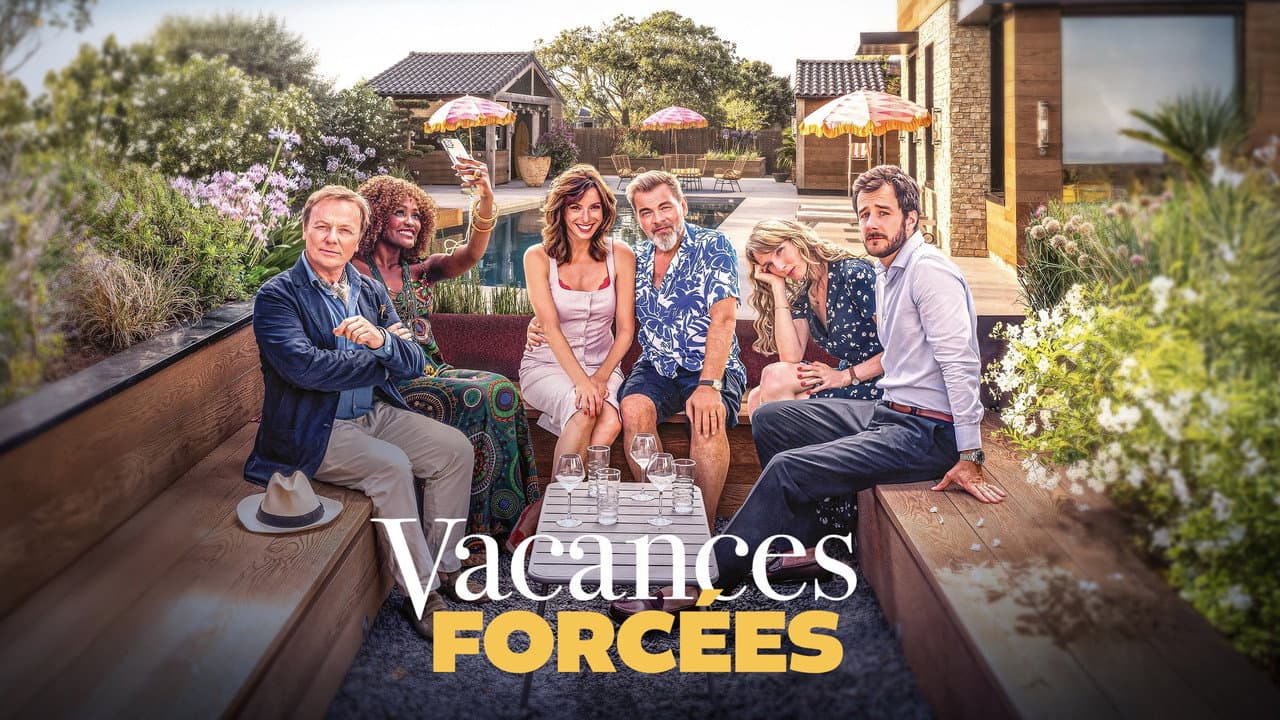 Vacances forcées