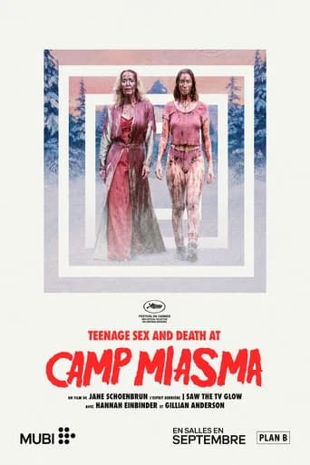 Teenage Sex and Death at Camp Miasma