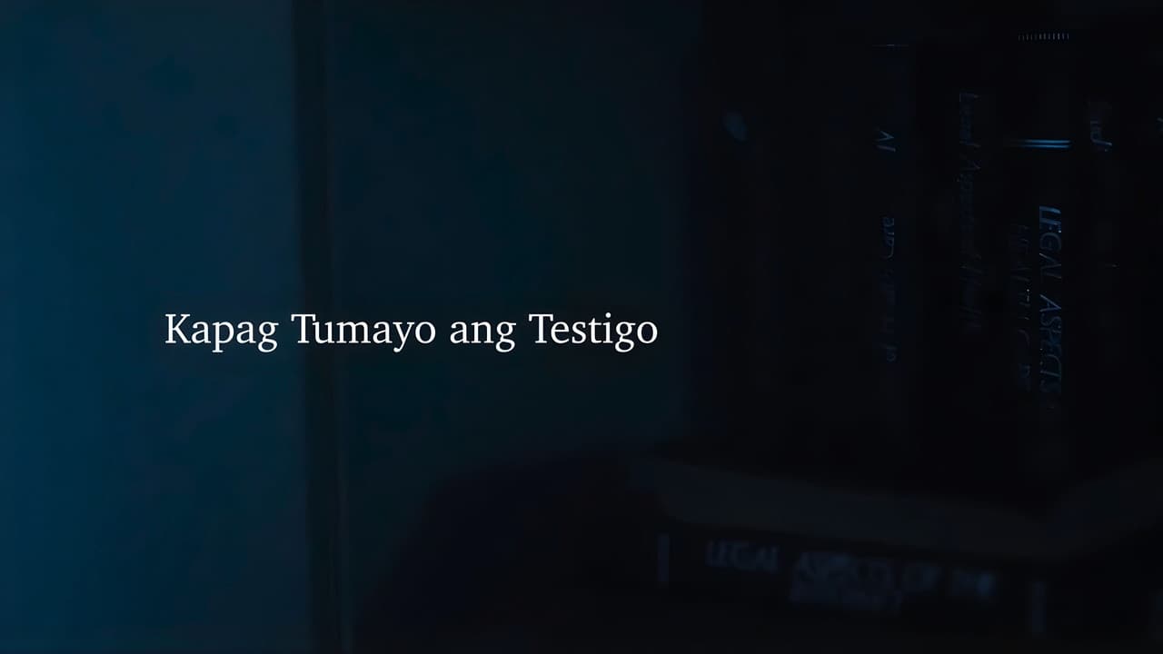 Kapag Tumayo Ang Testigo