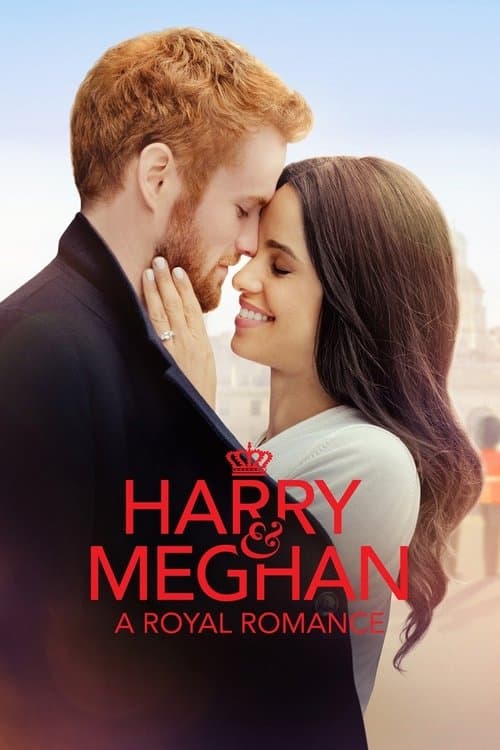 Quand Harry rencontre Meghan: Romance Royale