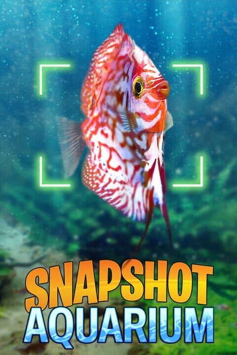 Snapshot Aquarium