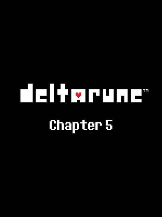 Deltarune: Chapter 5